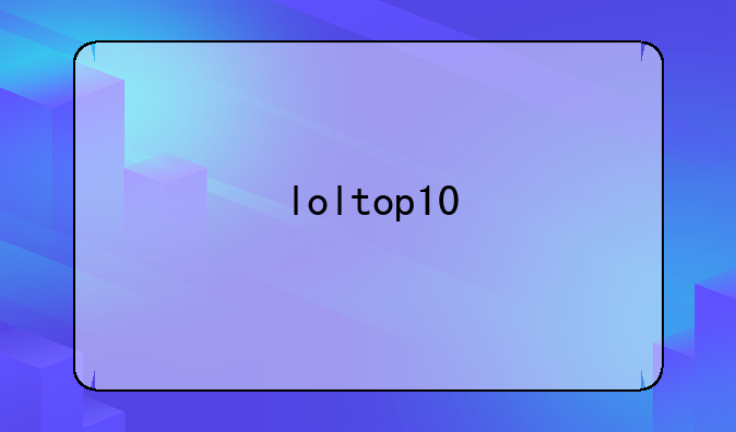 loltop10